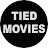 Tied movies