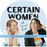 dx5BWDHZjGo-channel-avatar-Certain Women Podcast