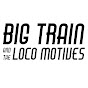 Big Train and the Loco Motives - @BigTrainBlues YouTube Profile Photo
