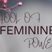 School of Feminine Power
