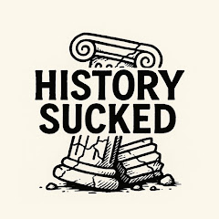 History Sucked