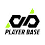 PLAYER BASE