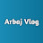 Arbaj Vlogs