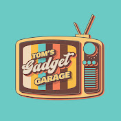 Toms Gadget Garage