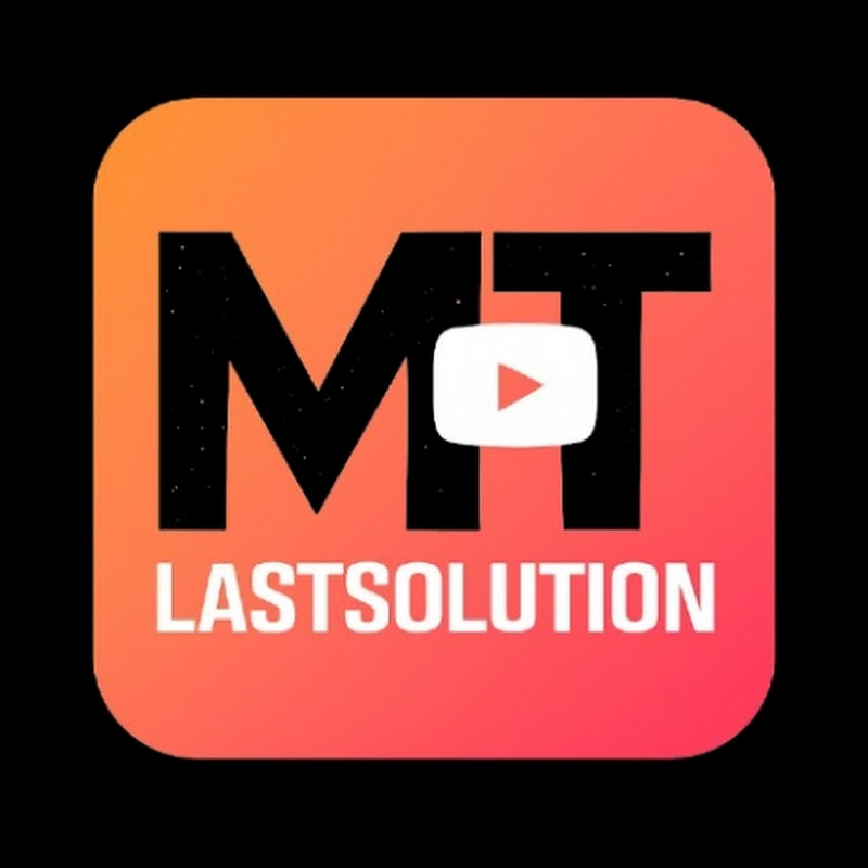 MT Last Solution 