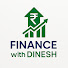 jZFR6xREUYE-channel-avatar-Finance with Dinesh