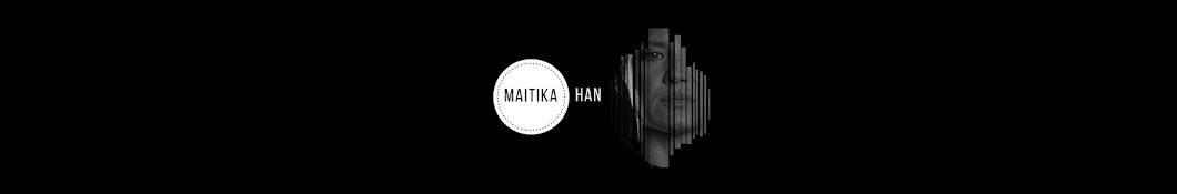 maitikaHan YouTube channel avatar