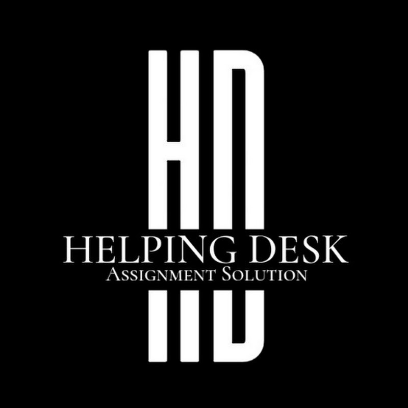 Helping Desk And Assignment Writer