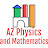 AZ Physics and Mathematics 