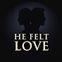 He Felt Love logo