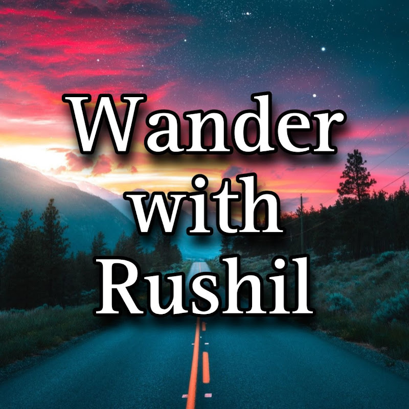 Wander With Rushil