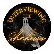 Interviewing the Shadows
