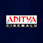 Aditya Cinemalu