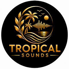 Tropical Sounds