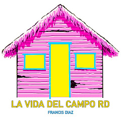 LA VIDA DEL CAMPO RD