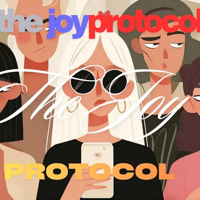 The Joy Protocol