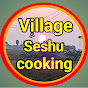 Village Seshu Cooking