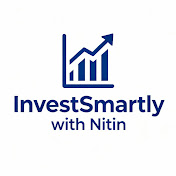 InvestSmartly with Nitin