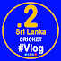 H2SEXZeYXXQ-channel-avatar-Sri Lanka Cricket Vlog .2
