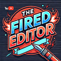 The Fired Editor