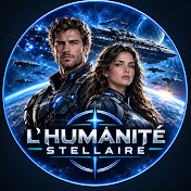 L’Humanité Stellaire