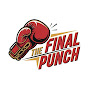 The Final Punch