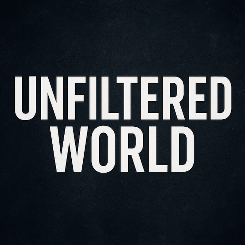 Unfiltered World