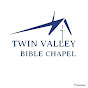Twin Valley Bible Chapel