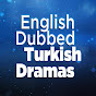 Turkish Dramas Dubbed in English logo