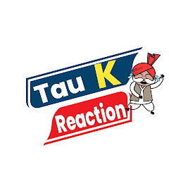 Tau K Reaction net worth