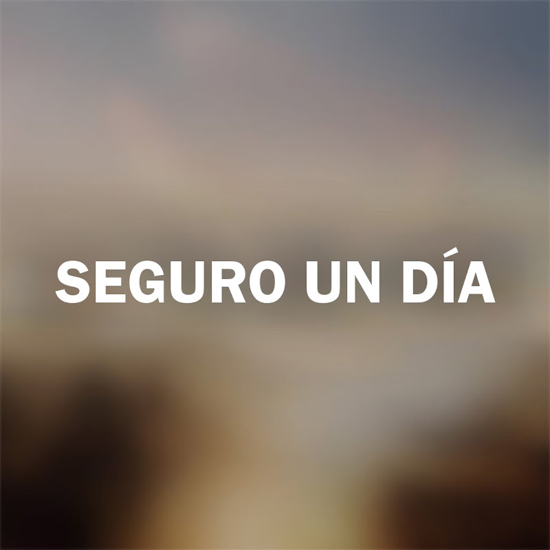 Seguro un Día - Elbet Bir Gün