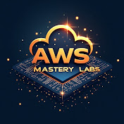 AWS Mastery Labs