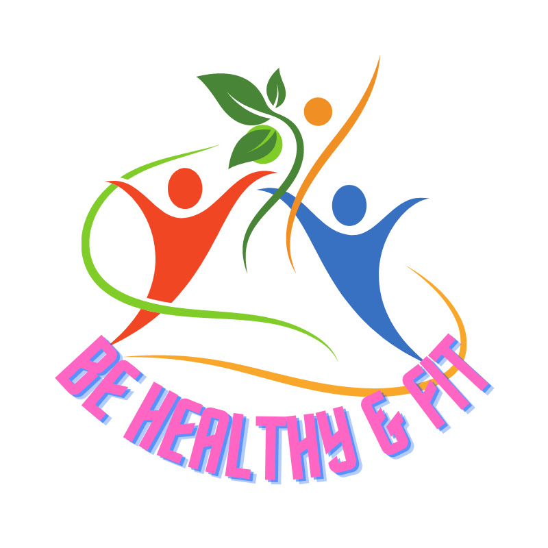 Be Healthy And Fit