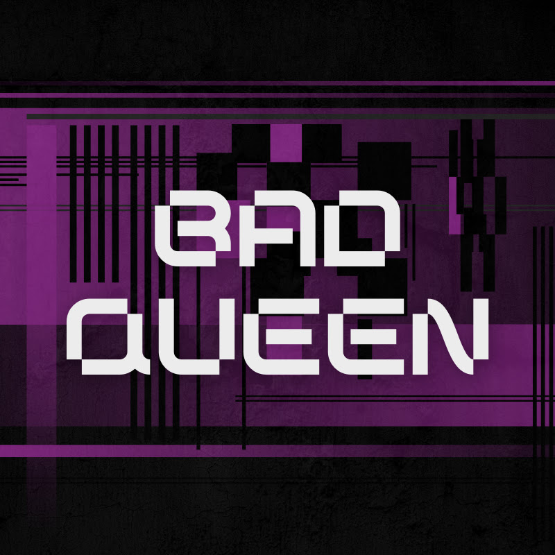 Bad Queen