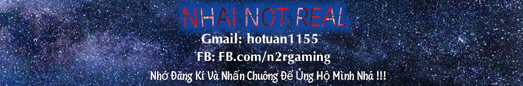 Nhai Not Real رمز قناة اليوتيوب