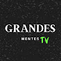 GrandesMentesTV