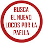 BUSCA EL NUEVO LOCOS POR LA PAELLA logo
