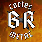 Cortes Metal BR