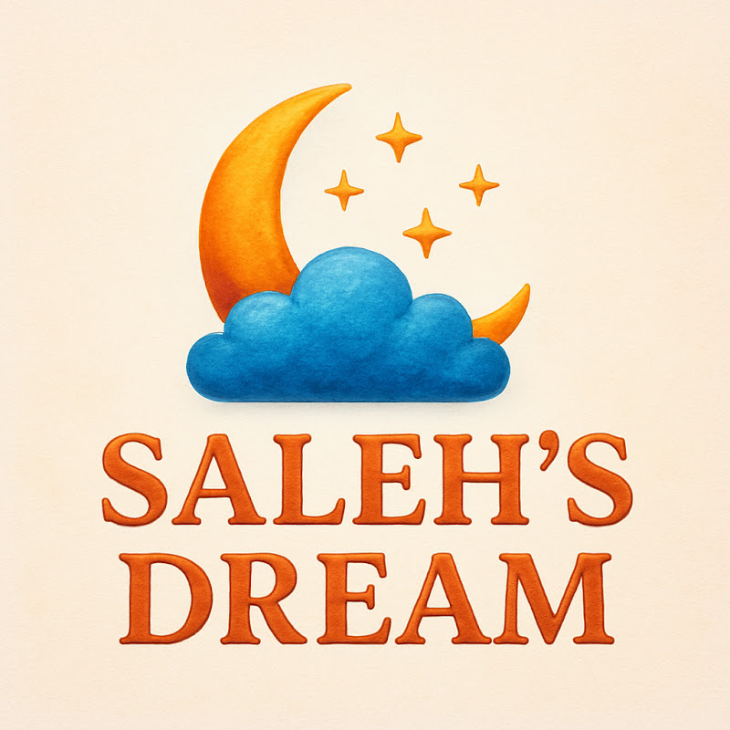 SALEH'S DREAM
