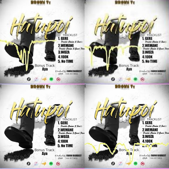Brown Tz - Hatupoi EP