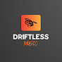 DRIFTLESS