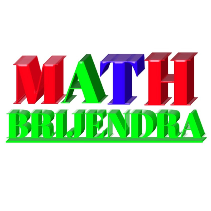 MATH BRIJENDRA