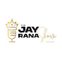 Jay Rana - @JayRanaShow - Youtube