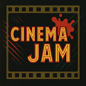 CinemaJAM