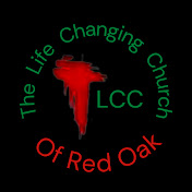 The Life Changing Church of Red Oak