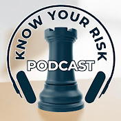 Know Your Risk Podcast