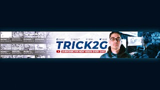 «Trick2G» youtube banner