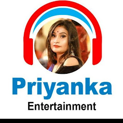 Priyanka Entertainment  avatar