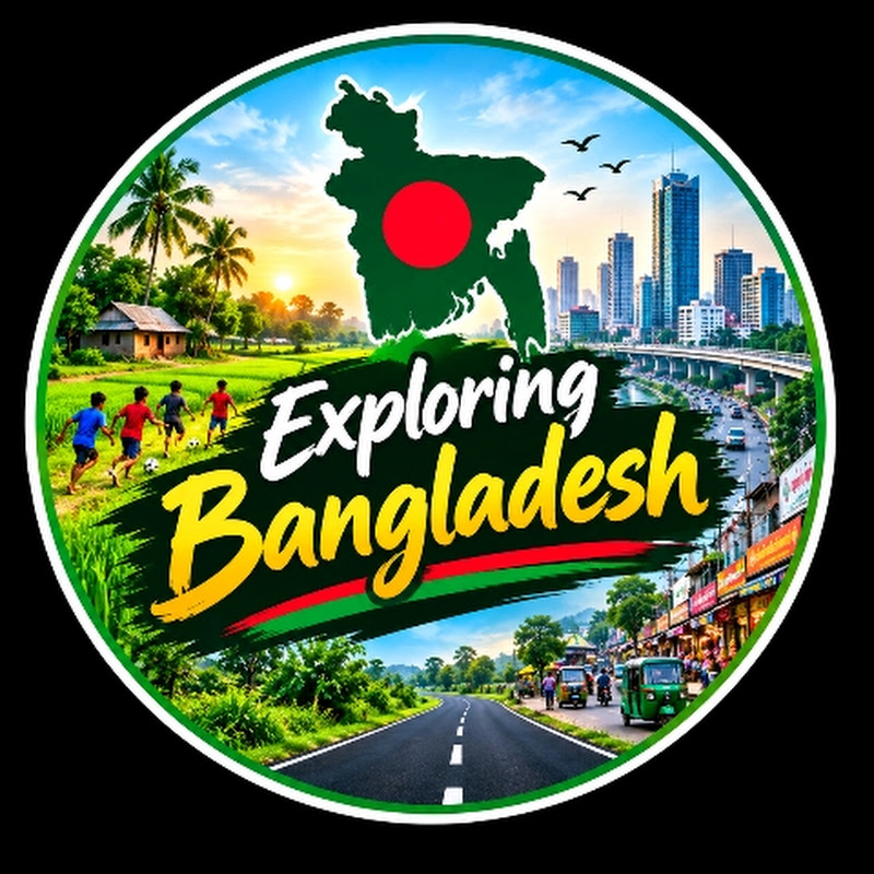 Exploring Bangladesh 