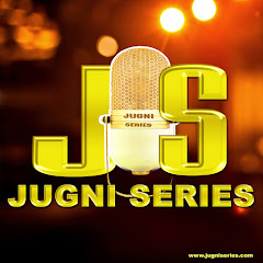 Jugni Series